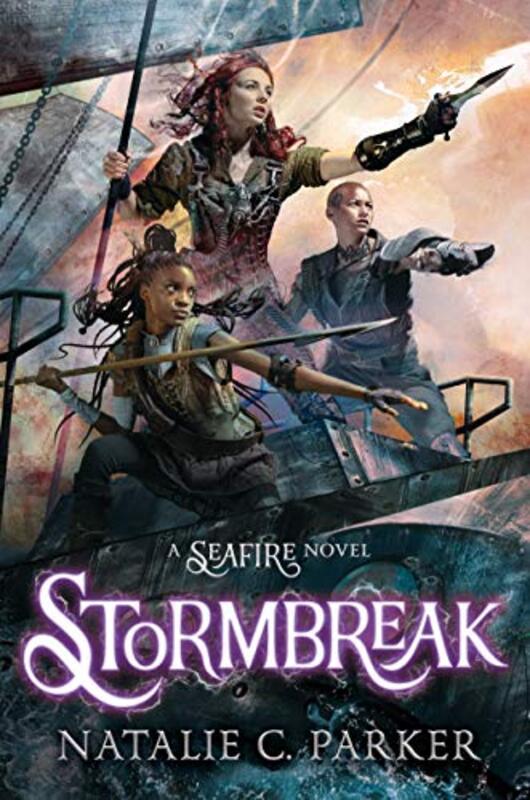 Book cover for "Stormbreak" by Natalie C Parker