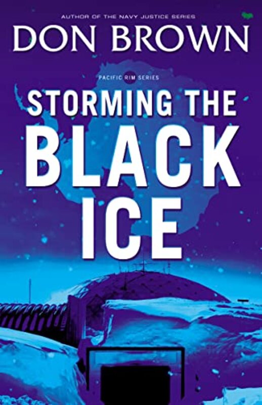 Book cover for "Storming the Black Ice" by Don Brown