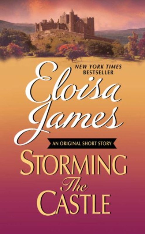 Book cover for "Storming the Castle" by Eloisa James