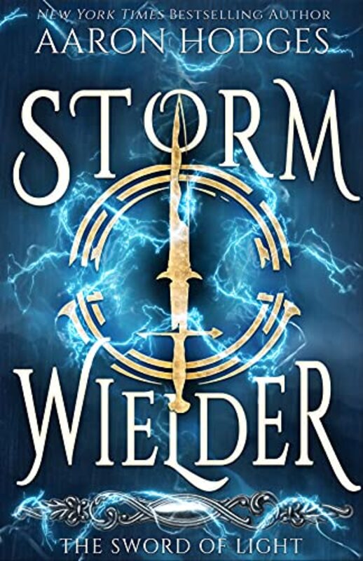 Book cover for "Stormwielder" by Aaron Hodges