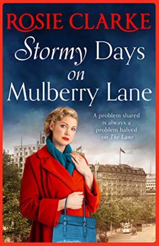 Book cover for "Stormy Days On Mulberry Lane" by Rosie Clarke