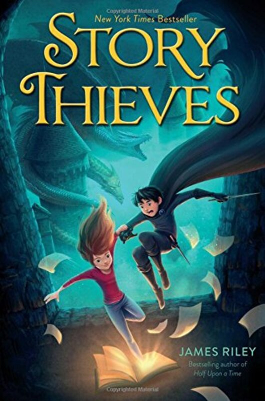 Book cover for "Story Thieves" by James Riley