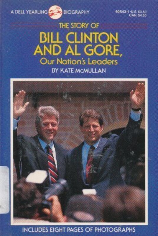 Book cover for "Story of Bill Clinton and Al Gore" by Kate McMullan