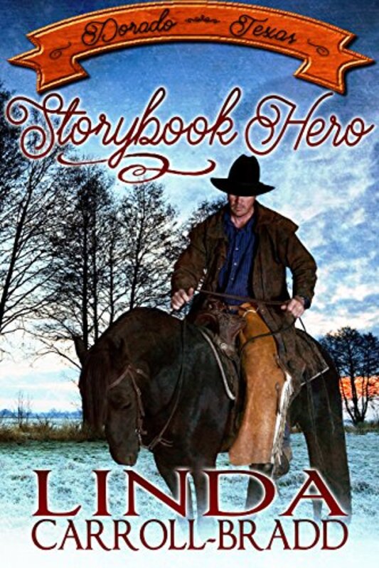 Book cover for "Storybook Hero" by Linda Carroll Bradd