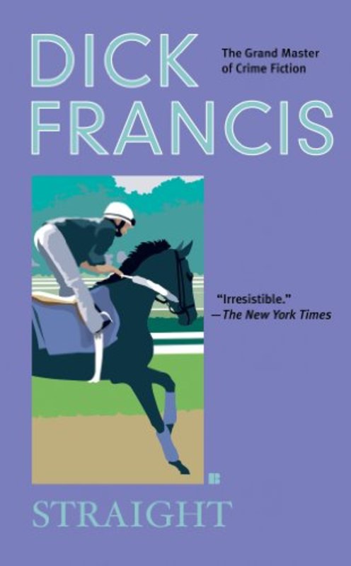 Book cover for "Straight" by Dick Francis