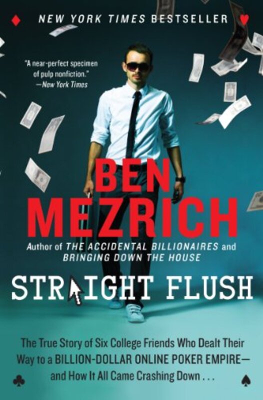 Book cover for "Straight Flush" by Ben Mezrich