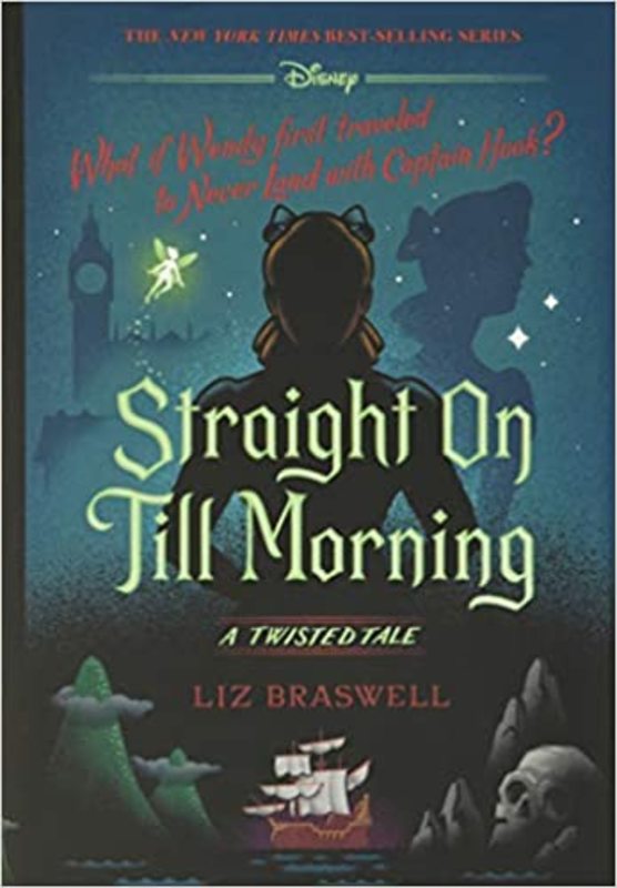 Book cover for "Straight On Till Morning" by Liz Braswell