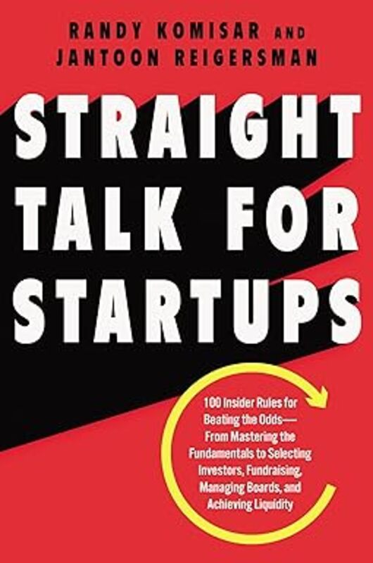 Book cover for "Straight Talk for Startups" by Randy Komisar