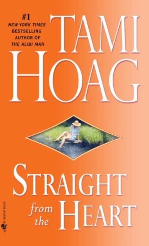 Book cover for "Straight from the Heart" by Tami Hoag