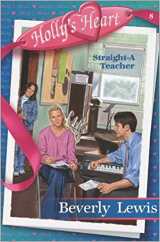 Book cover for "Straight-A Teacher" by Beverly Lewis