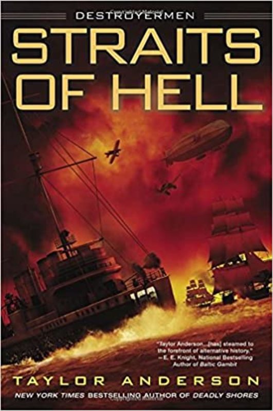 Book cover for "Straits of Hell" by Taylor Anderson