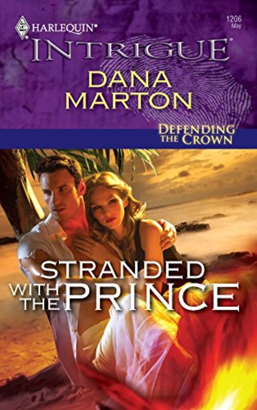 Book cover for "Stranded With The Prince" by Dana Marton