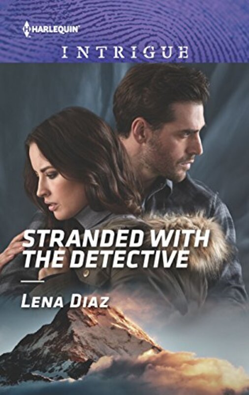 Book cover for "Stranded with the Detective" by Lena Diaz
