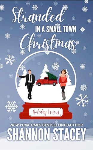 Book cover for "Stranded in a Small Town Christmas" by Shannon Stacey