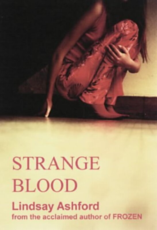 Book cover for "Strange Blood" by Lindsay Jayne Ashford