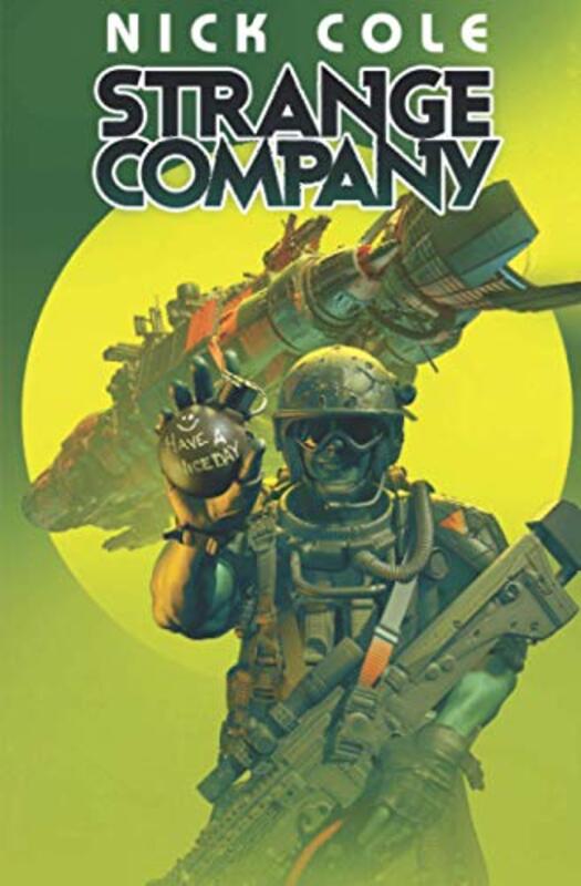 Book cover for "Strange Company" by Nick Cole