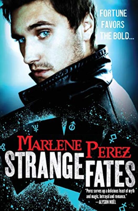 Book cover for "Strange Fates" by Marlene Perez