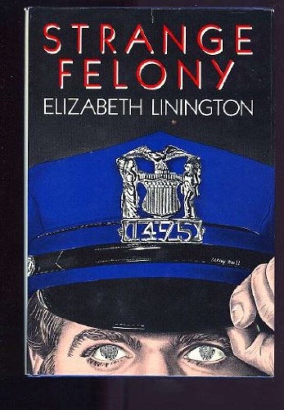 Book cover for "Strange Felony" by Elizabeth Linington