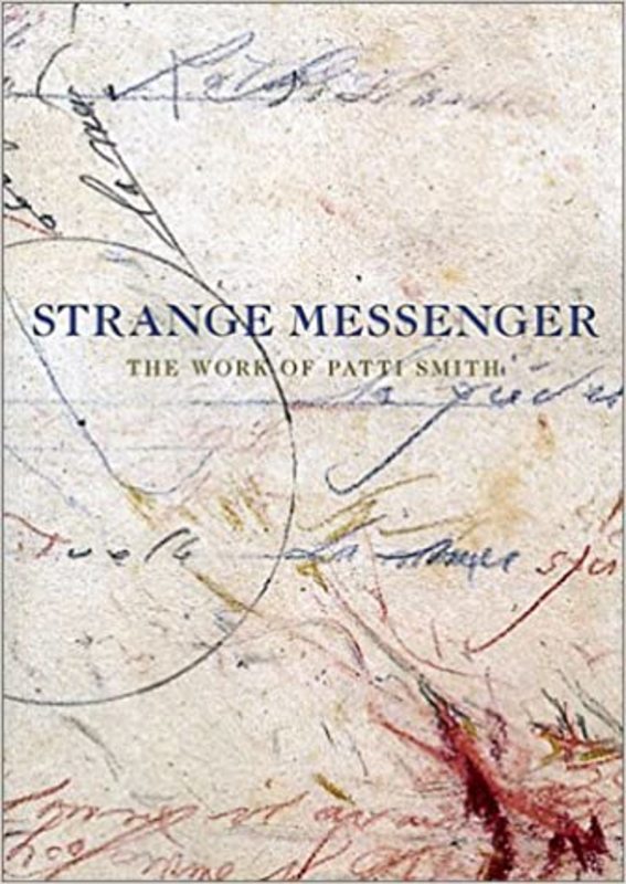 Book cover for "Strange Messenger" by Patti Smith
