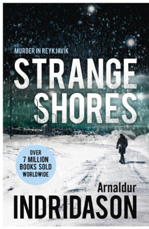 Book cover for "Strange Shores" by Arnaldur Indriðason