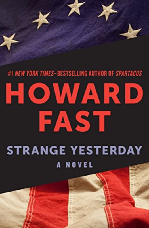 Book cover for "Strange Yesterday" by Howard Fast