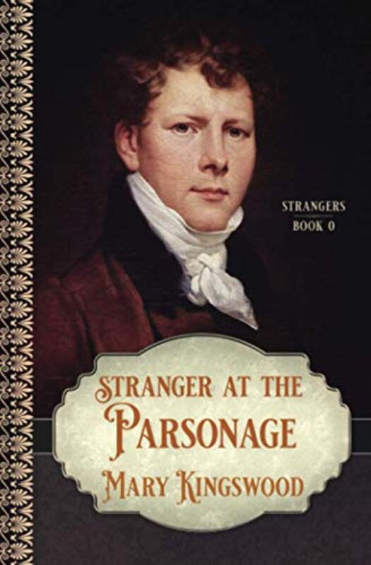 Book cover for "Stranger At The Parsonage" by Mary Kingswood
