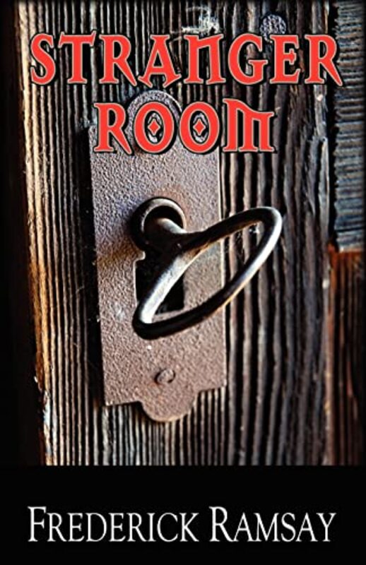 Book cover for "Stranger Room" by Frederick Ramsay