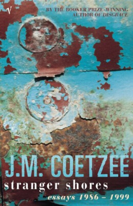 Book cover for "Stranger Shores" by JM Coetzee