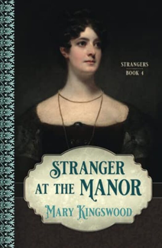 Book cover for "Stranger at the Manor" by Mary Kingswood