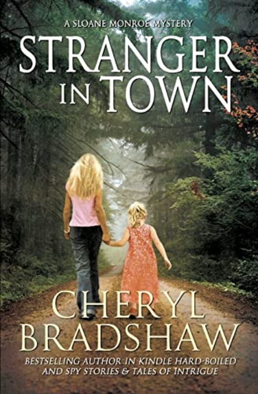Book cover for "Stranger in Town" by Cheryl Bradshaw