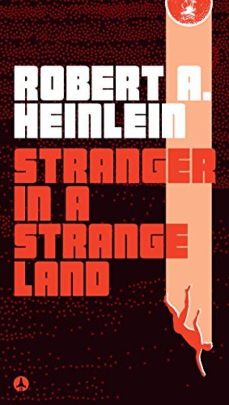 Book cover for "Stranger in a Strange Land" by Robert A. Heinlein