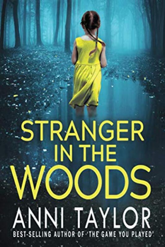 Book cover for "Stranger in the Woods" by Anni Taylor