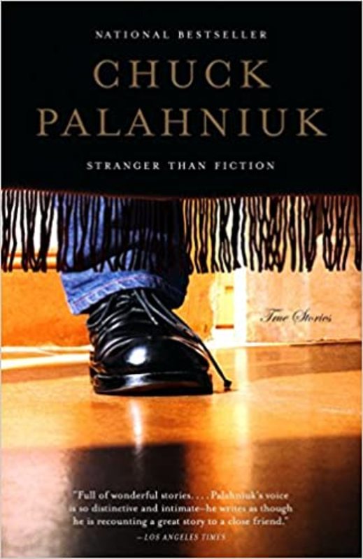 Book cover for "Stranger than Fiction" by Chuck Palahniuk