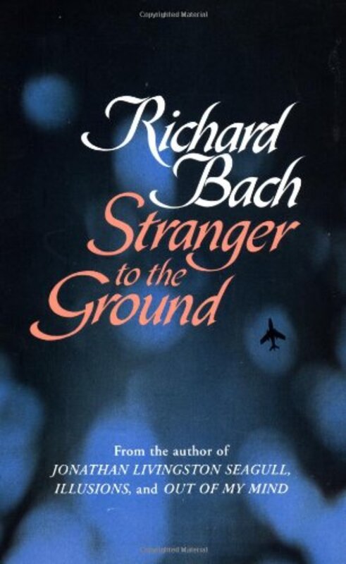 Book cover for "Stranger to the Ground" by Richard Bach
