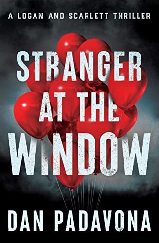 Book cover for "Stranger at the Window" by Dan Padavona
