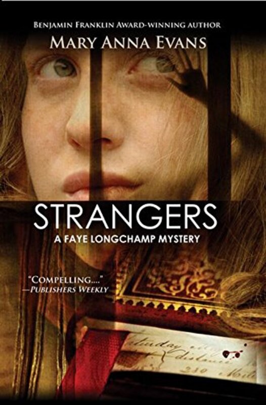 Book cover for "Strangers" by Mary Anna Evans