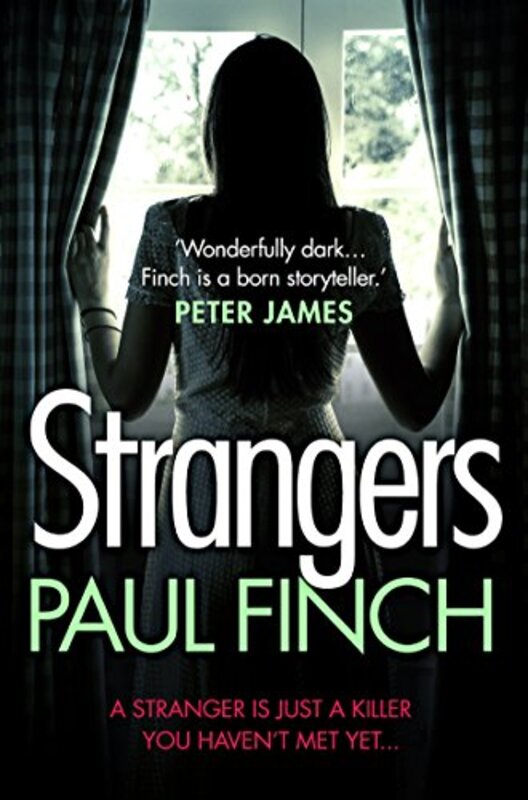 Book cover for "Strangers" by Paul Finch