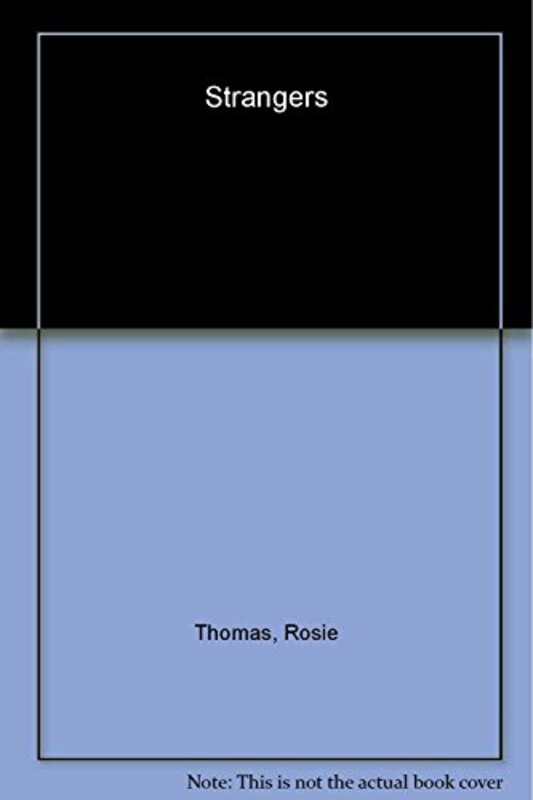 Book cover for "Strangers" by Rosie Thomas