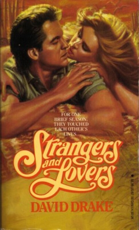 Book cover for "Strangers and Lovers" by David Drake