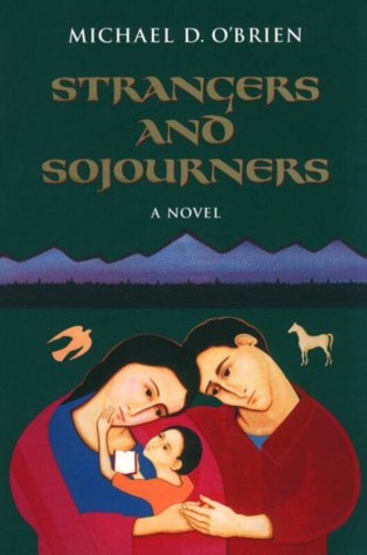 Book cover for "Strangers and Sojourners" by Michael O'Brien