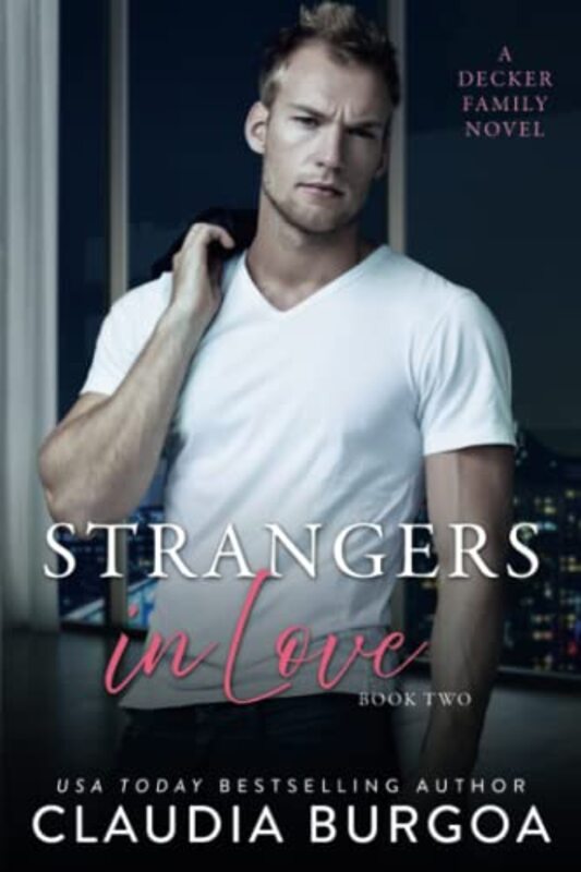 Book cover for "Strangers in Love" by Claudia Burgoa