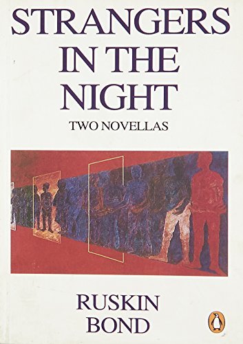 Book cover for "Strangers In The Night" by Ruskin Bond