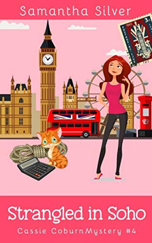 Book cover for "Strangled in Soho" by Samantha Silver