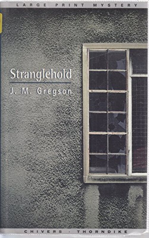Book cover for "Stranglehold" by JM Gregson