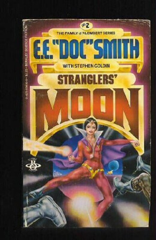 Book cover for "Stranglers' Moon" by EE Doc Smith