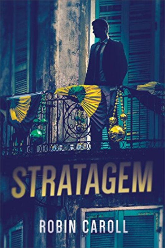 Book cover for "Stratagem" by Robin Caroll