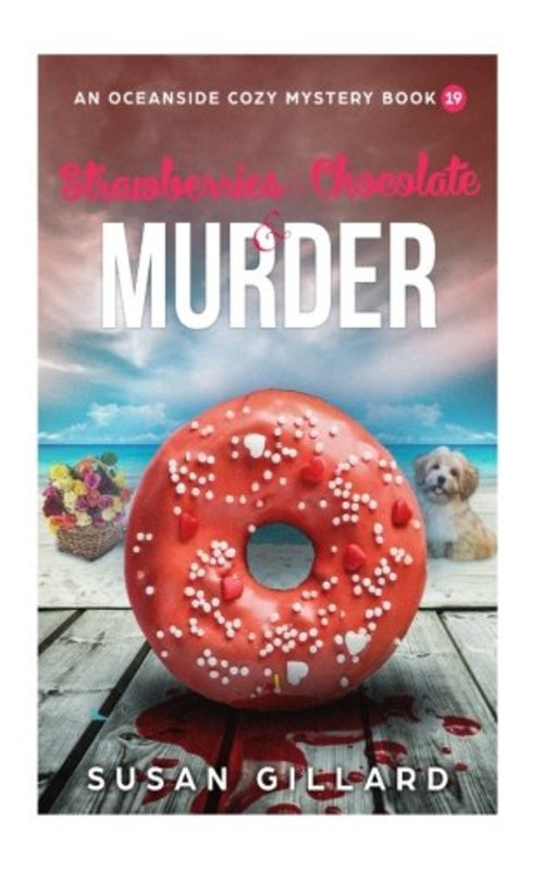 Book cover for "Strawberries and Chocolate and Murder" by Susan Gillard