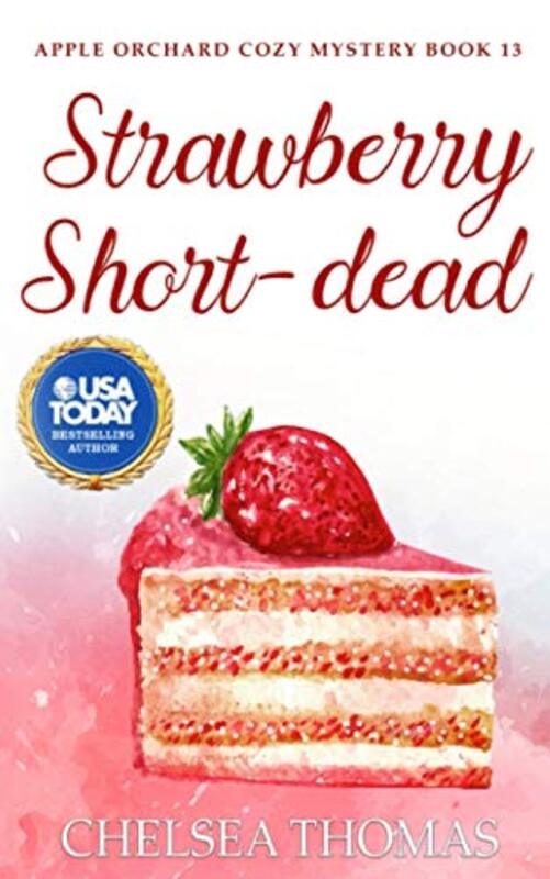 Book cover for "Strawberry Short-dead" by Chelsea Thomas