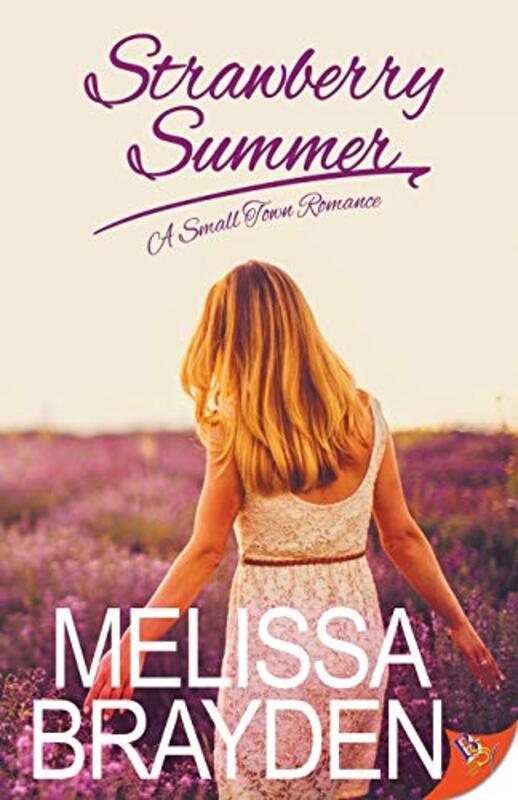 Book cover for "Strawberry Summer" by Melissa Brayden