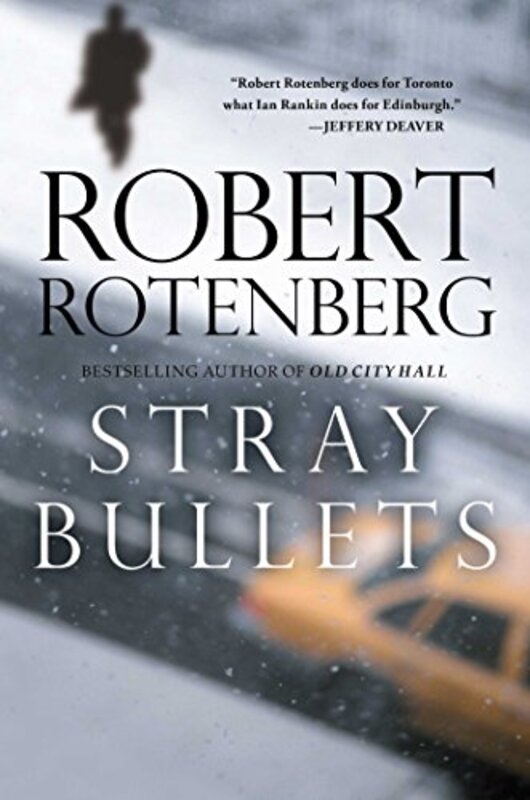 Book cover for "Stray Bullets" by Robert Rotenberg